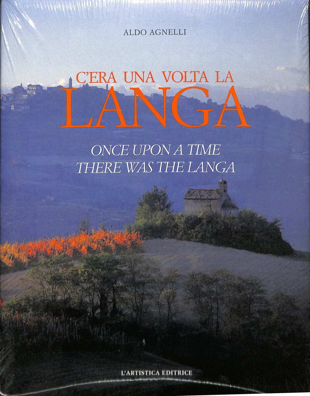 C'era una volta la Langa-Once upon a time there was … | Immagine principale