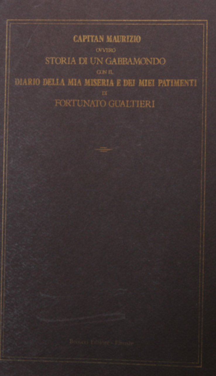 Capitan Maurizio ovvero storia di un gabbamondo con il diario …
