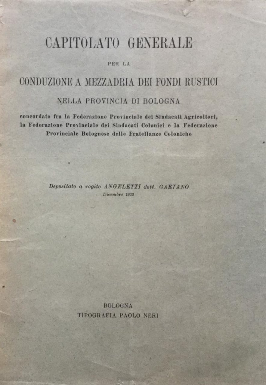 Capitolato generale per la conduzione a mezzadria dei fondi rustici …