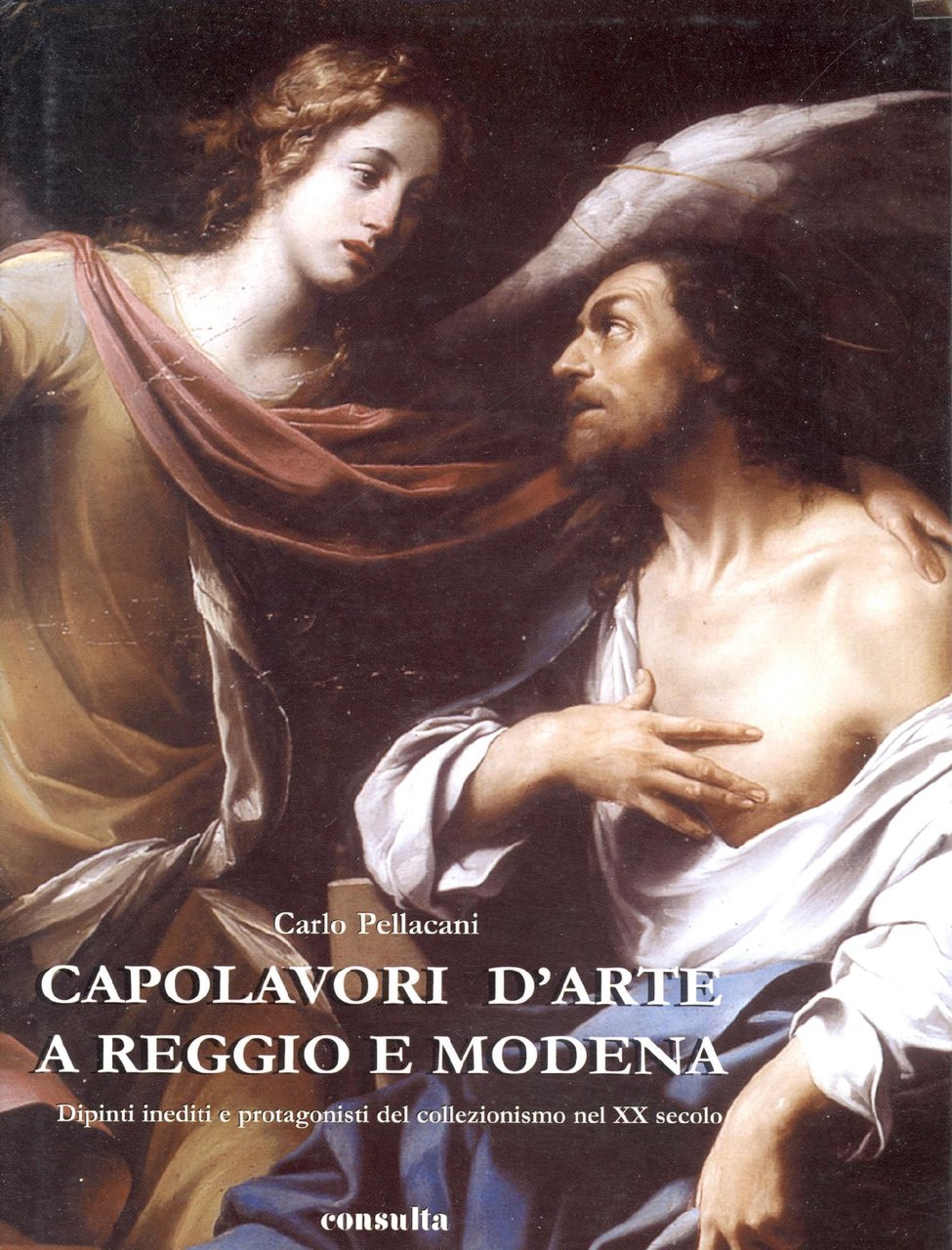 Capolavori d'arte a Reggio e Modena : dipinti inediti e …