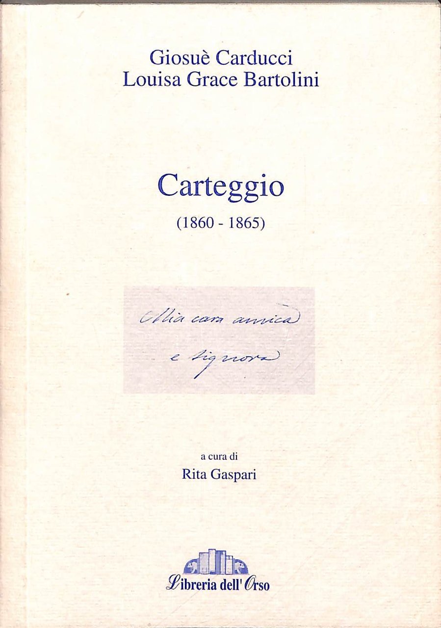 Carteggio : 1860-1865