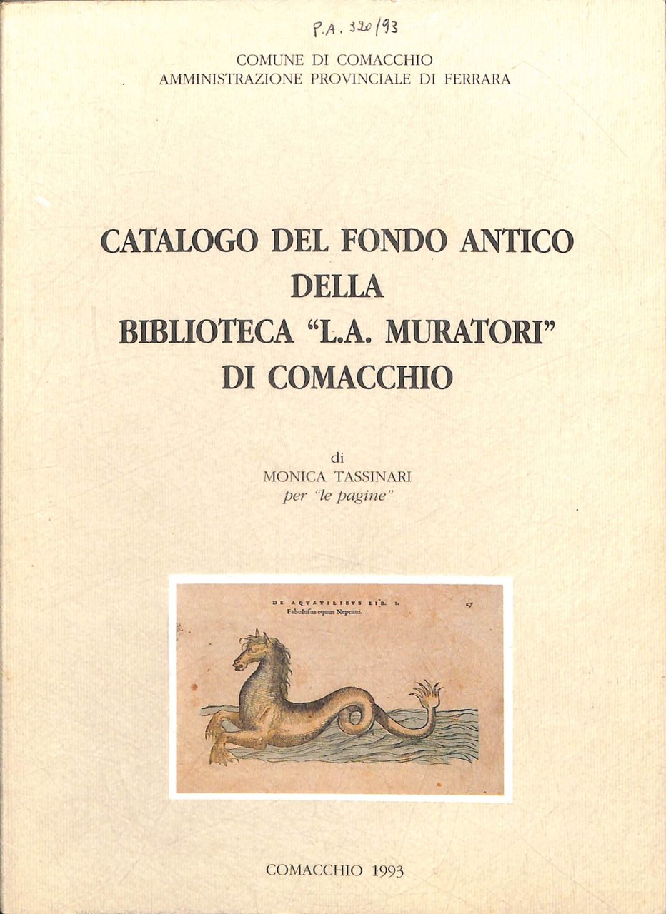 Catalogo del fondo antico della Biblioteca L. A. Muratori di … | Immagine principale