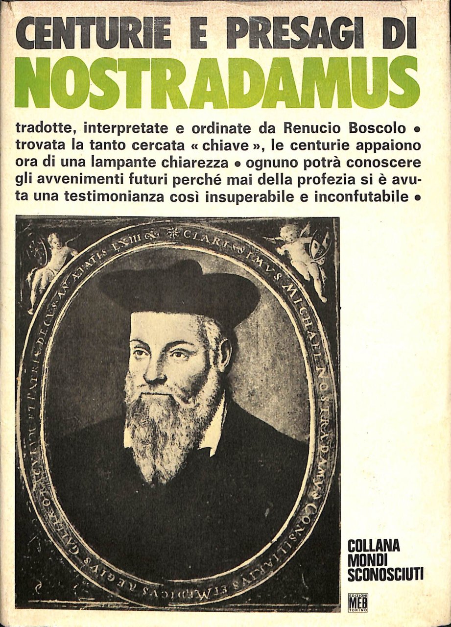 Centurie e presagi di Nostradamus