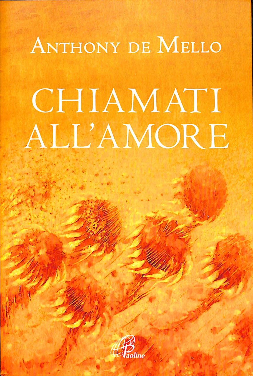 Chiamati all'amore : riflessioni