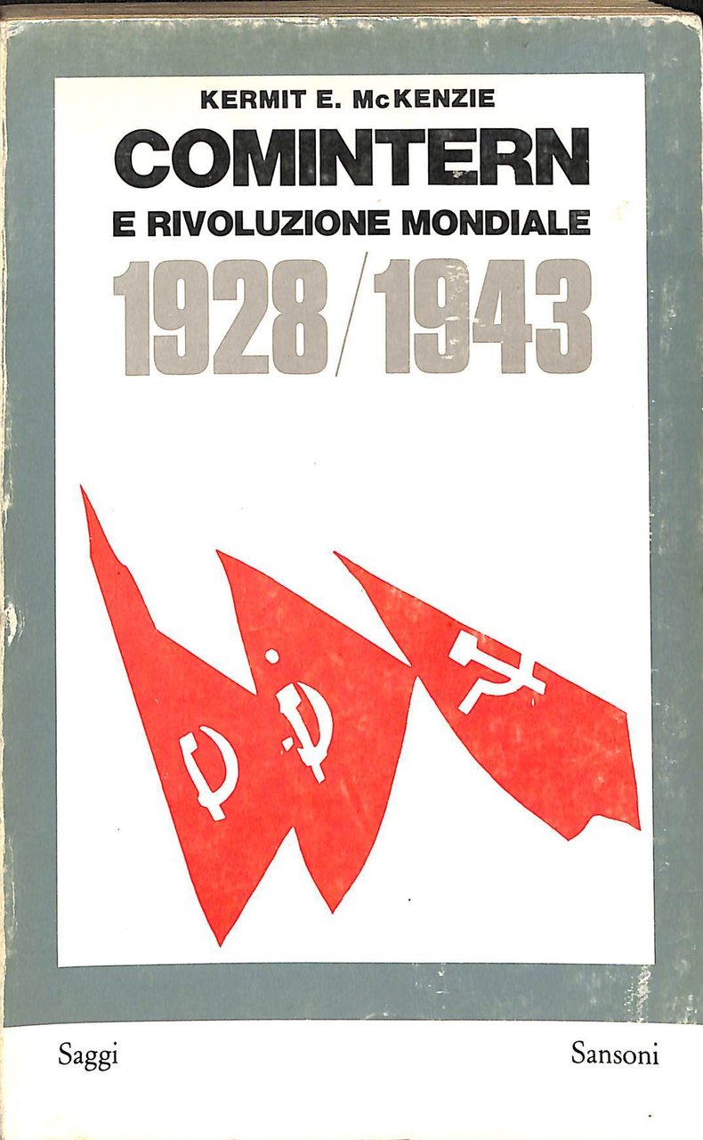 Comintern e rivoluzione mondiale : 1928-1943