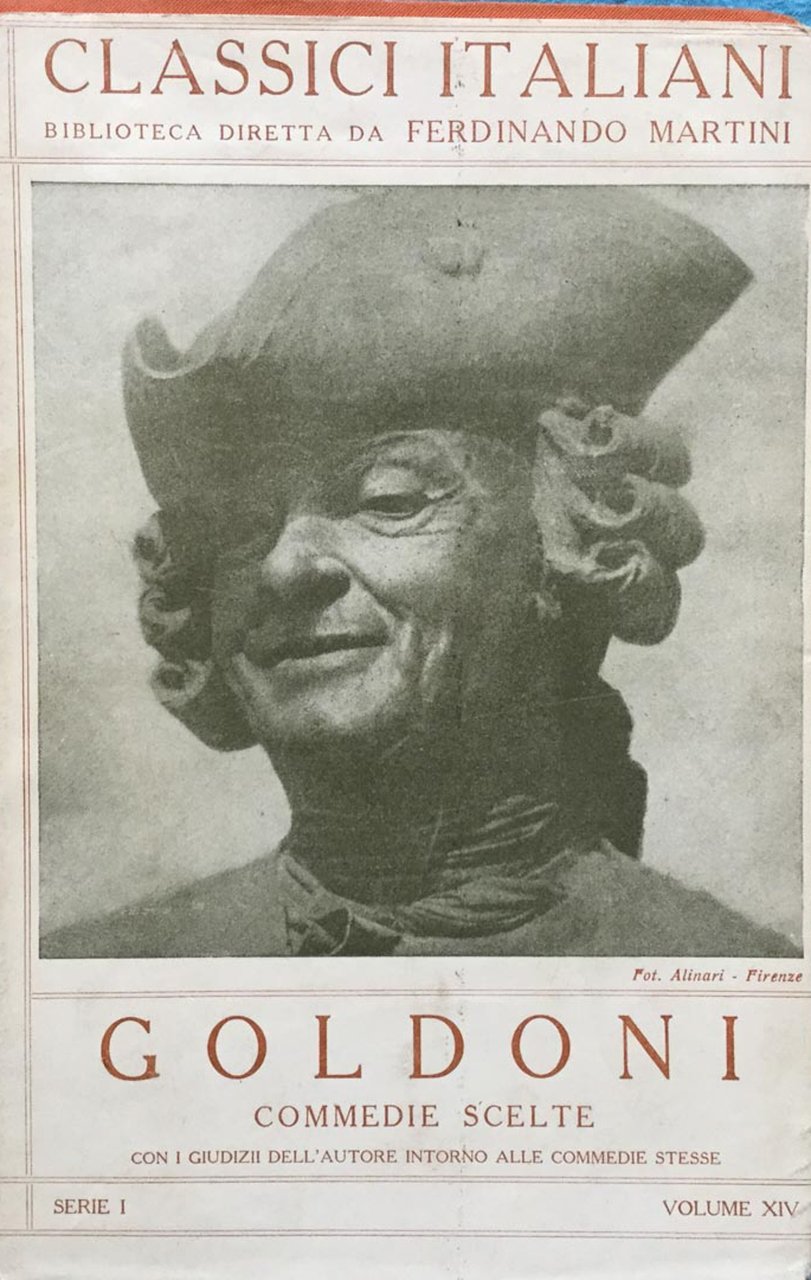 Commedie scelte. Gl'innamorati - La casa nova - Le baruffe …