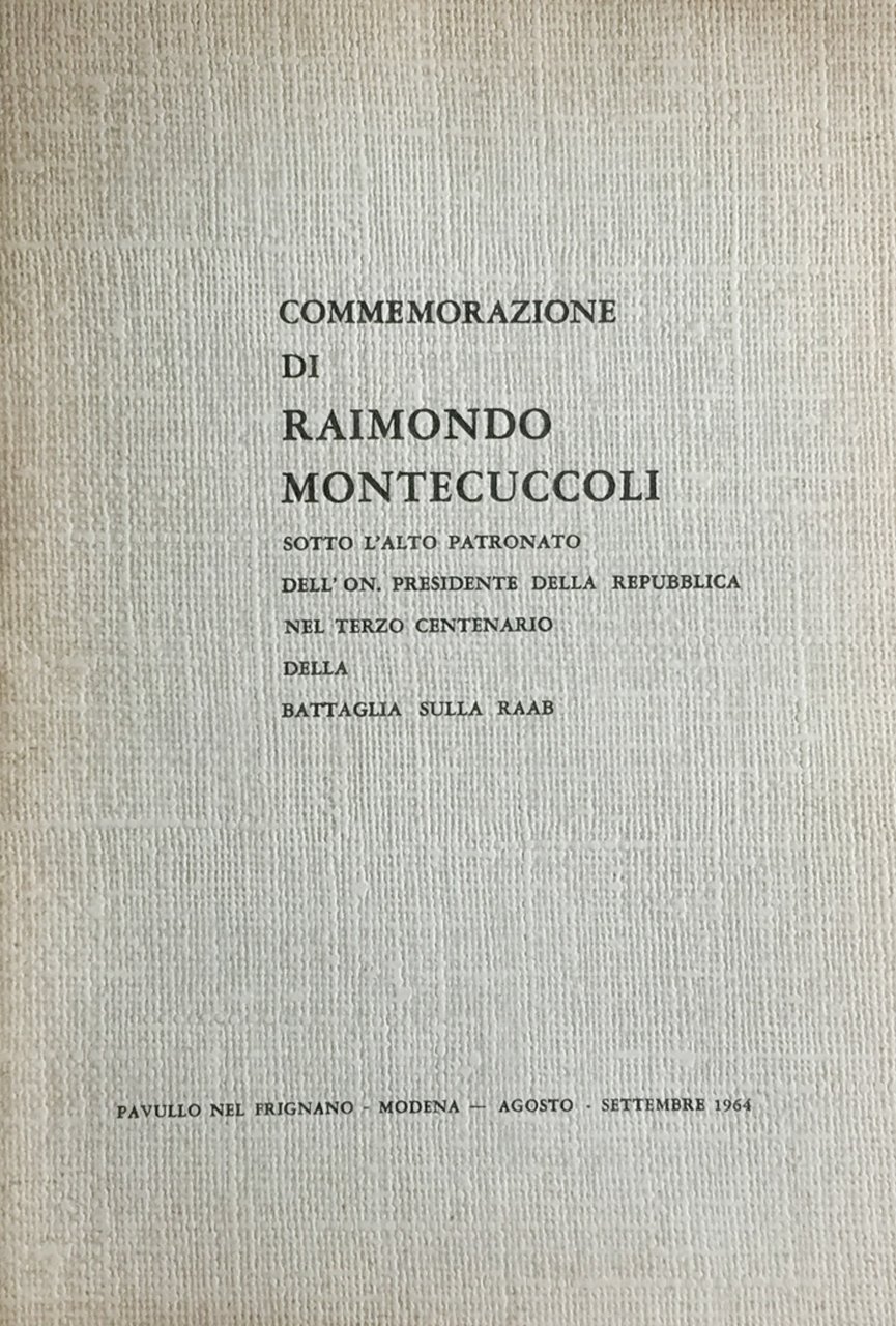 Commemorazione di Raimondo Montecuccoli