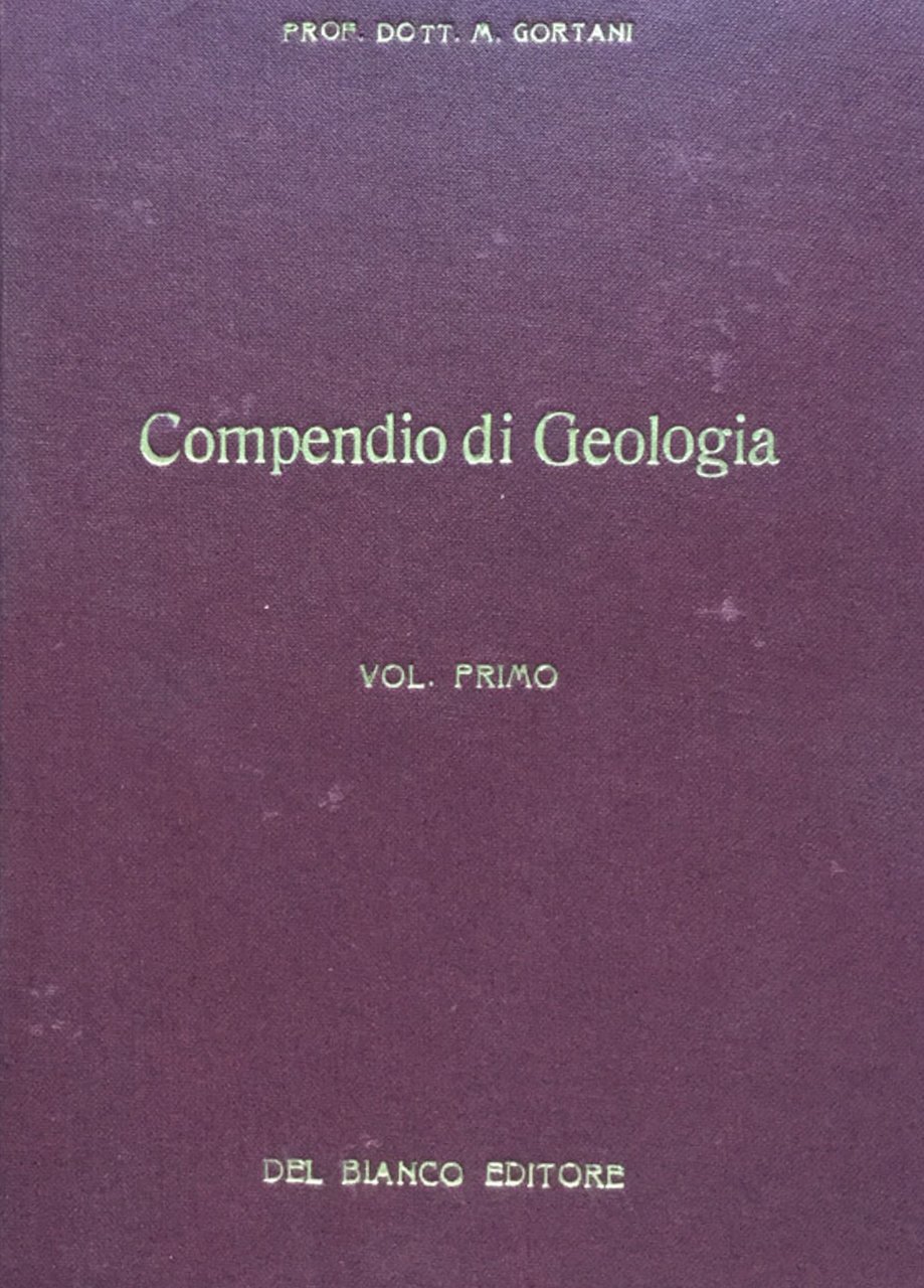Compendio di Geologia per naturalisti e ingegneri