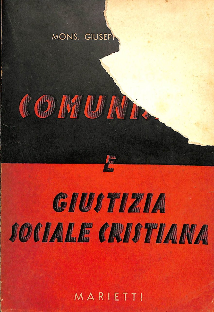 Comunismo e giustizia sociale cristiana : conferenze utili specialmente ai …