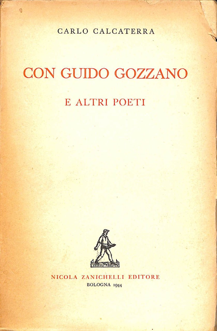 Con Guido Gozzano e altri poeti