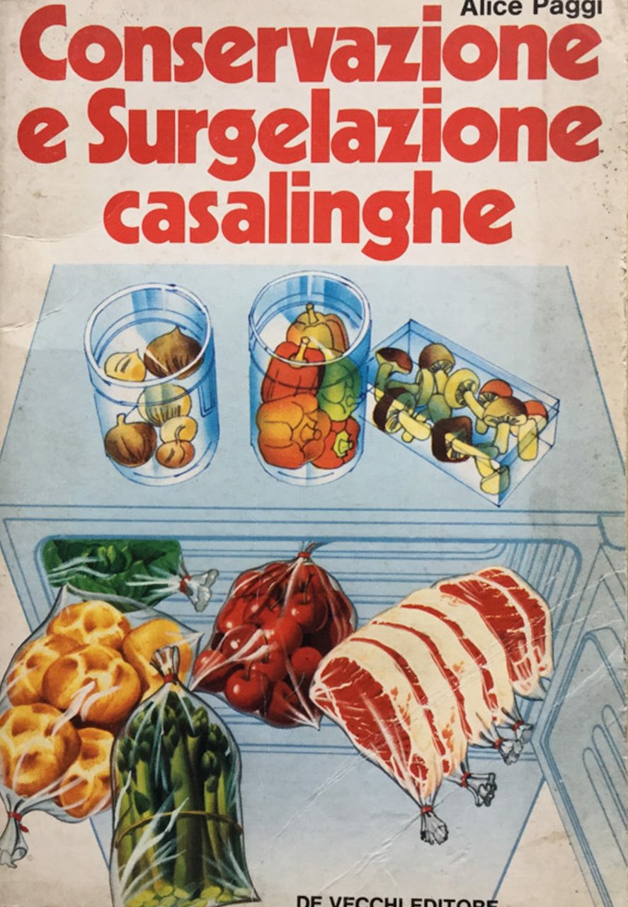Conservazione e surgelazione casalinghe