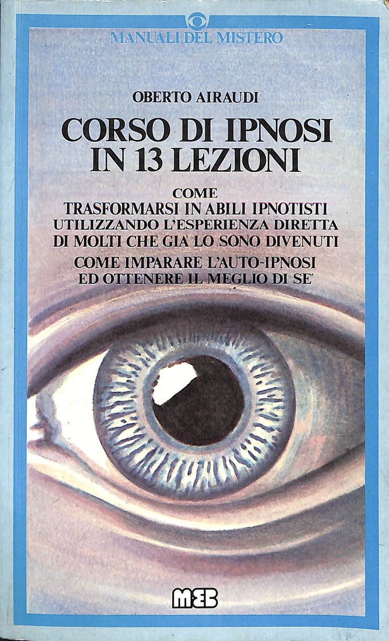 Corso di ipnosi in 13 lezioni