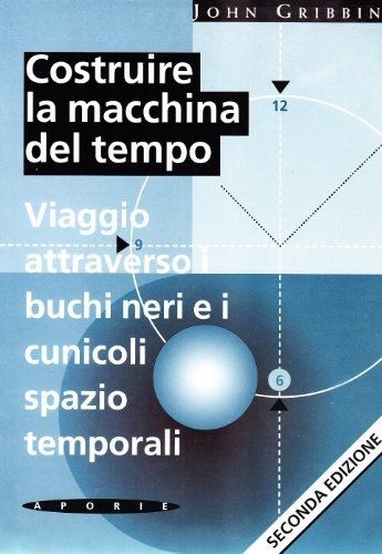 Costruire la macchina del tempo | Immagine Gallery 2