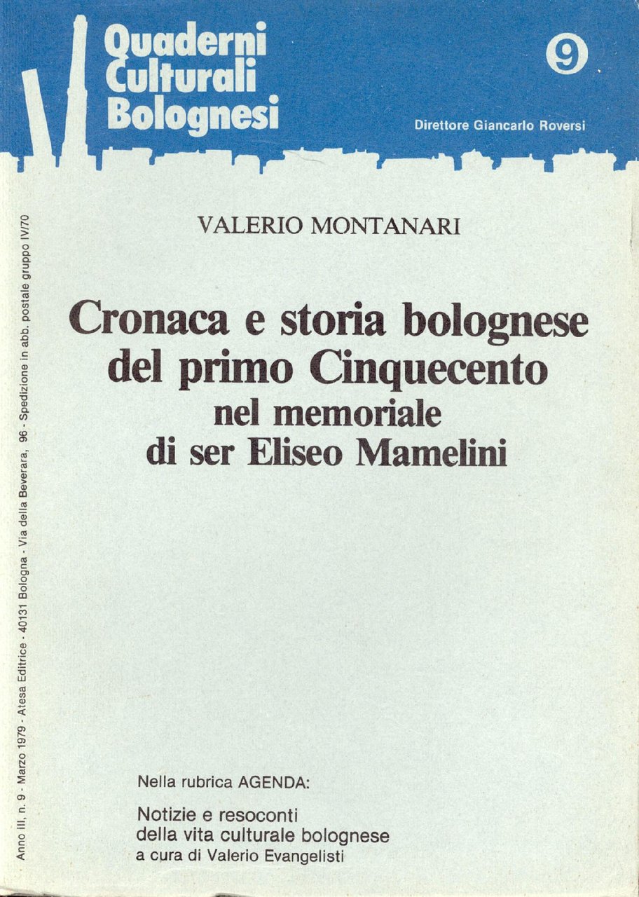 Cronaca e storia bolognese del primo Cinquecento nel memoriale di …