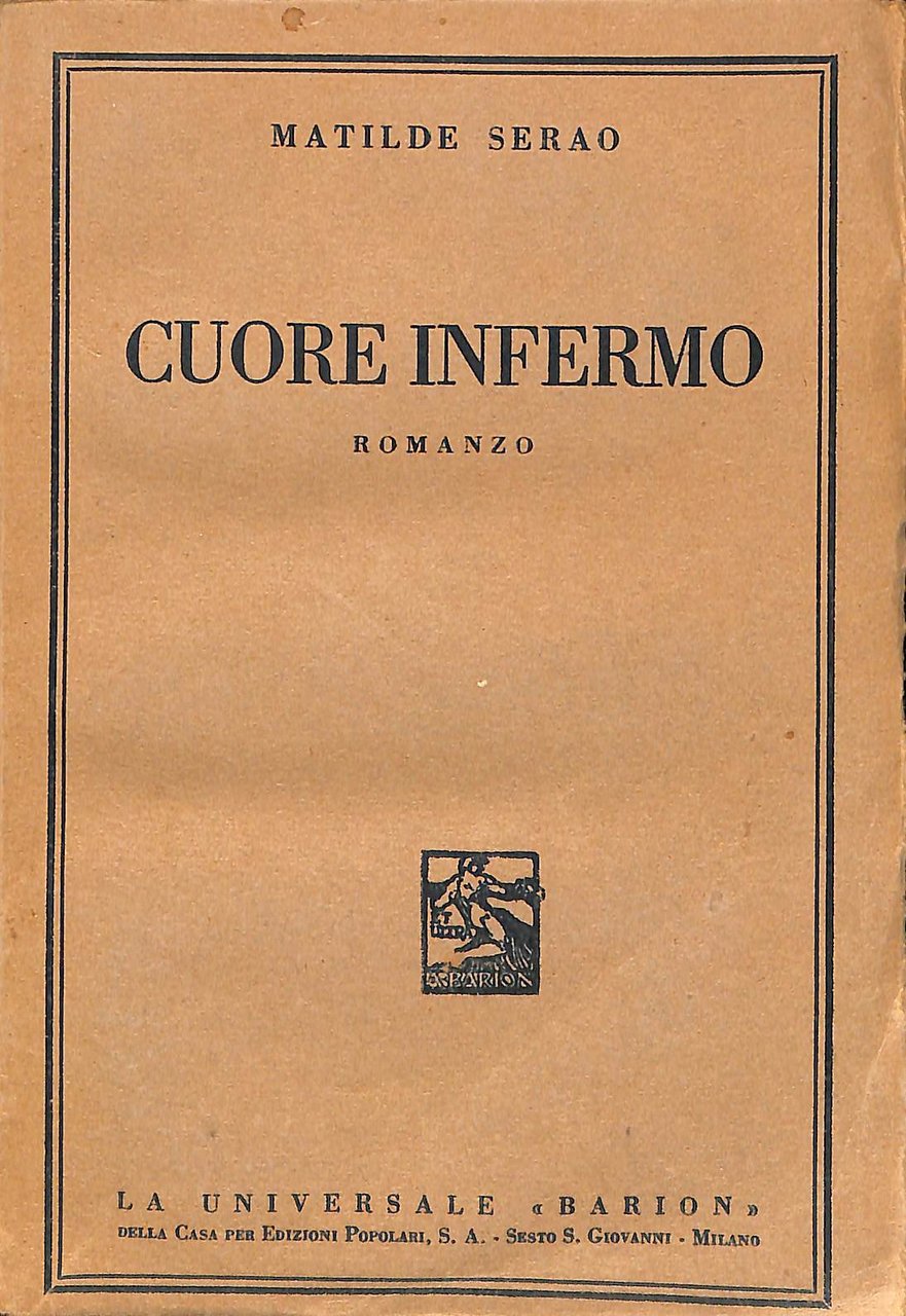 Cuore infermo : romanzo