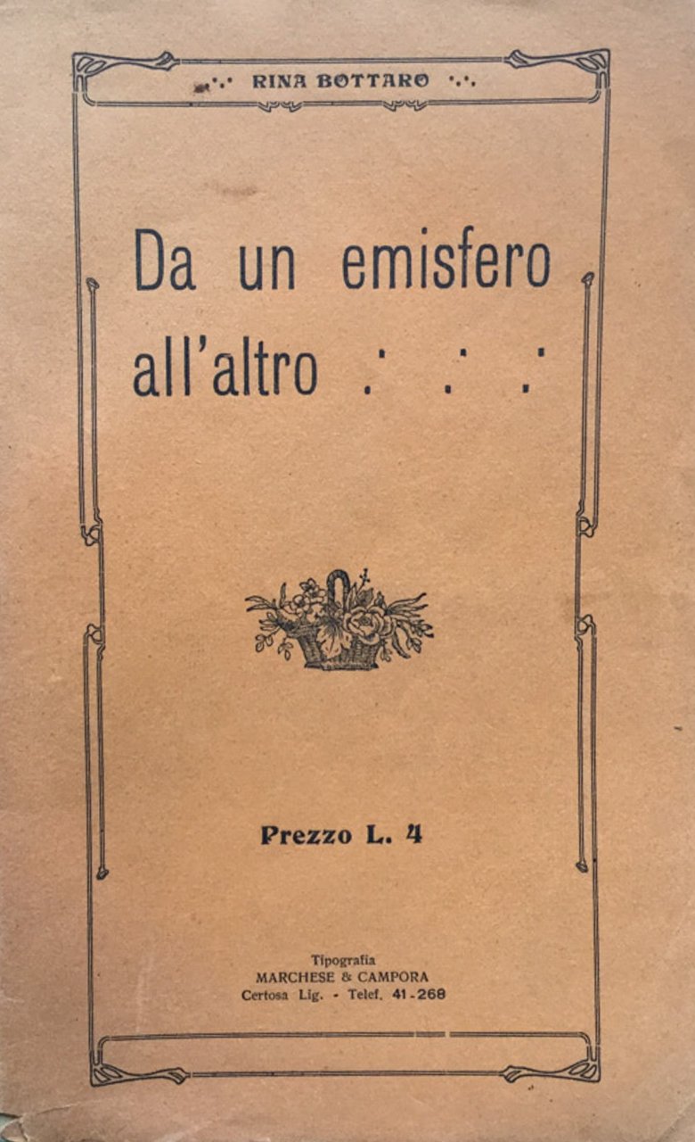 Da un emisfero all'altro