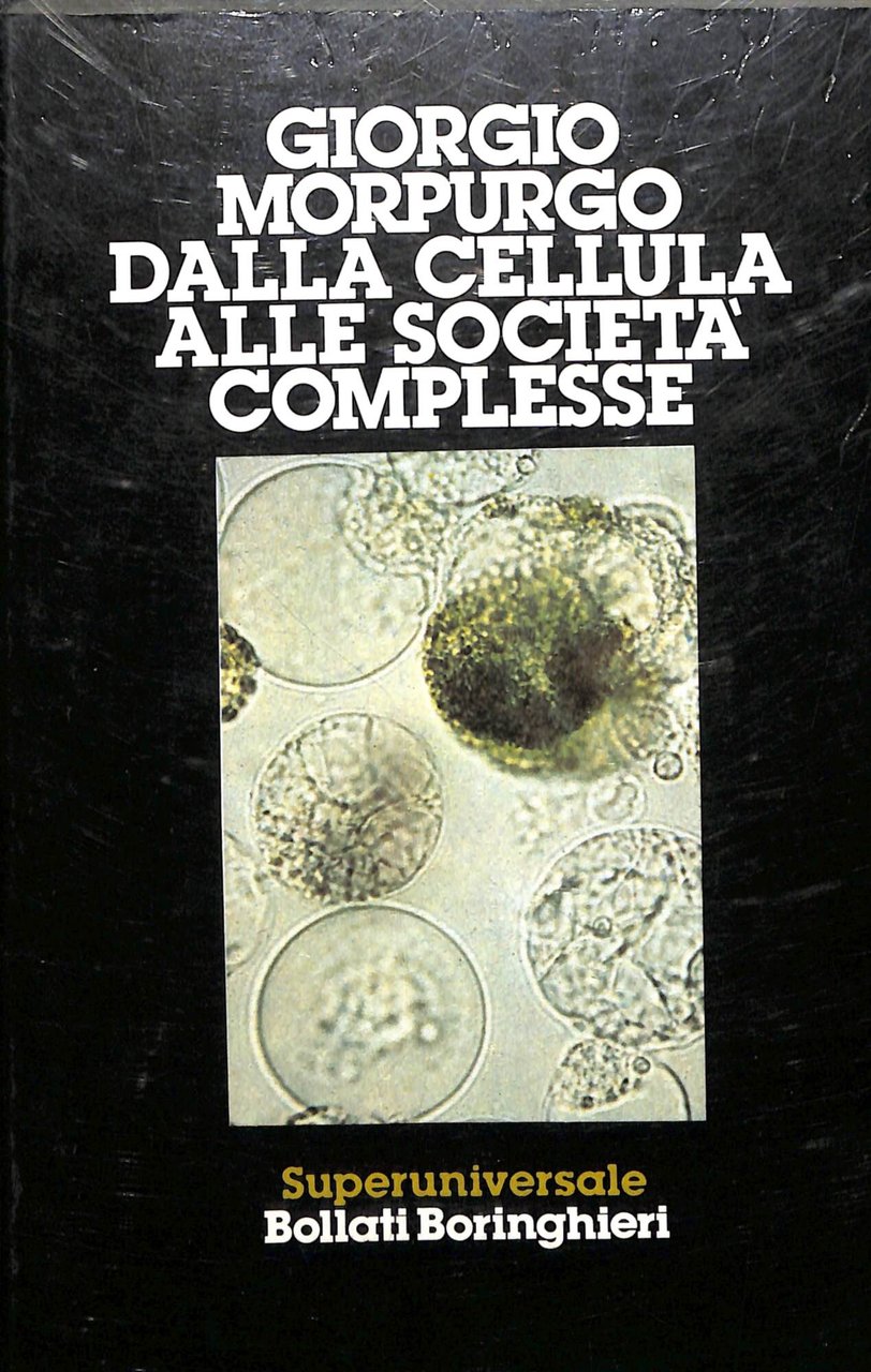 Dalla cellula alle società complesse