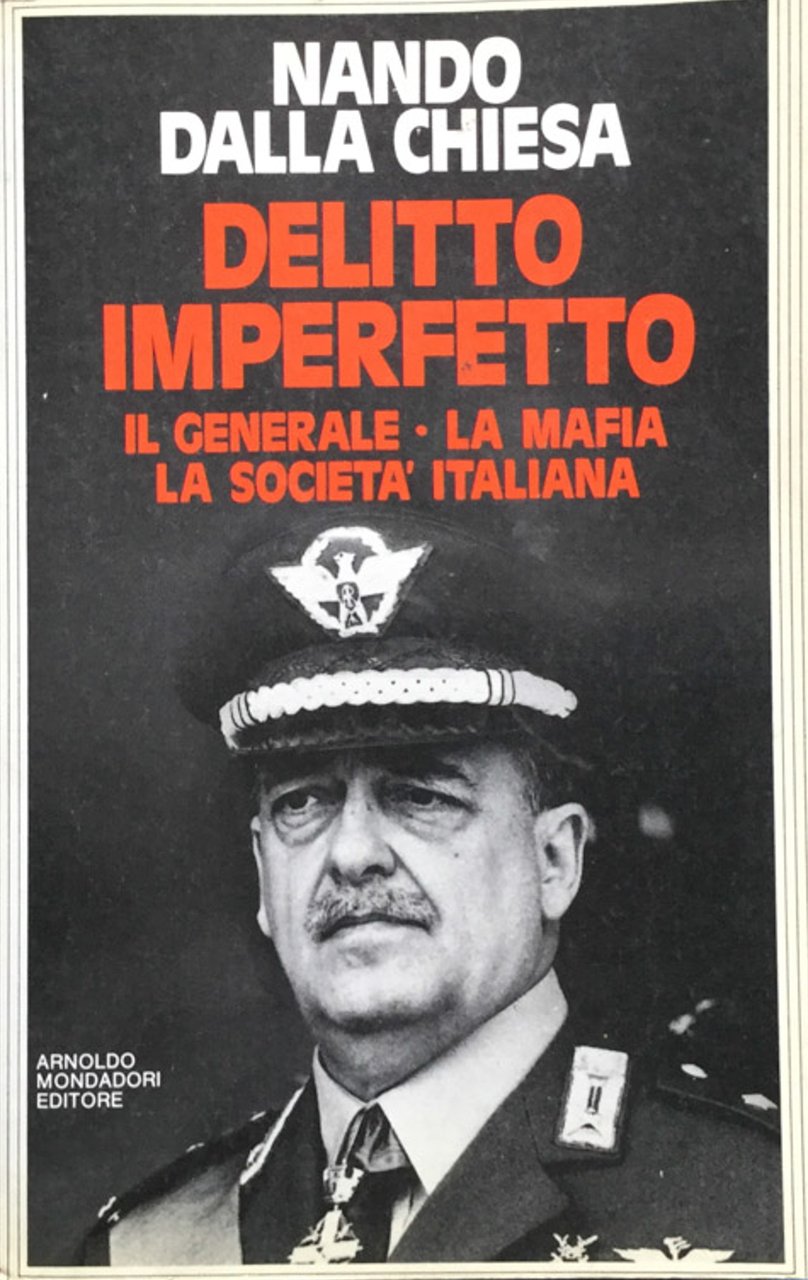 Delitto imperfetto. Il generale - la mafia - la società … | Immagine principale
