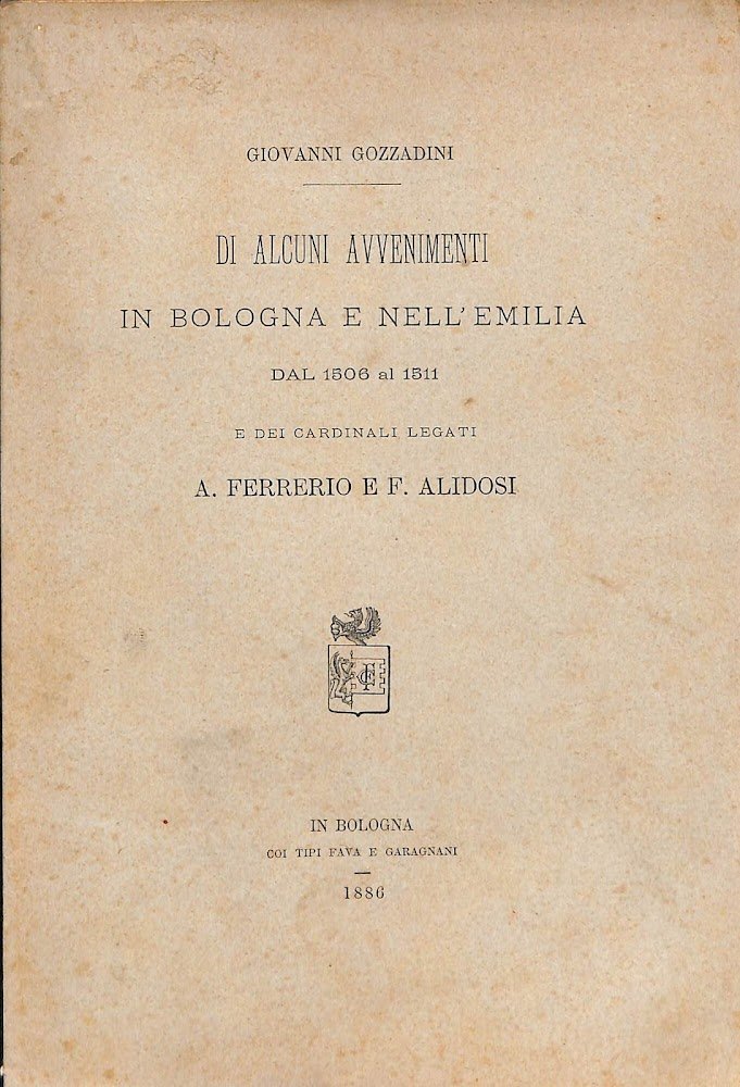 Di alcuni avvenimenti in Bologna e nell'Emilia dal 1506 al …