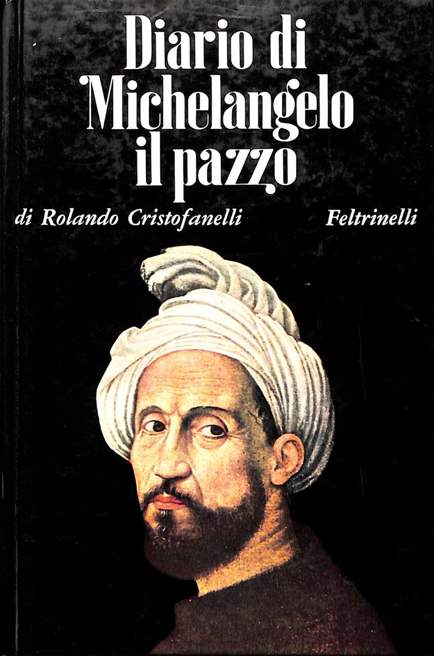 Diario di Michelangelo il pazzo | Immagine principale