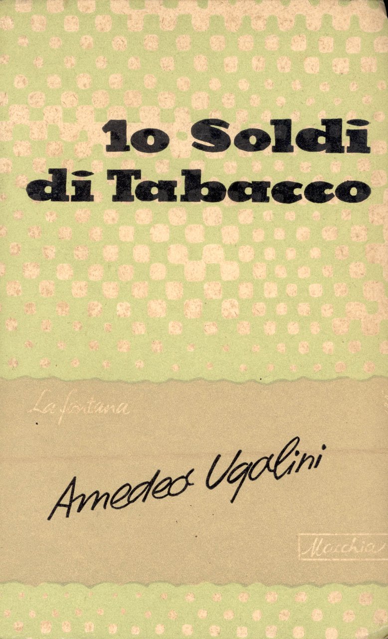 Dieci soldi di tabacco