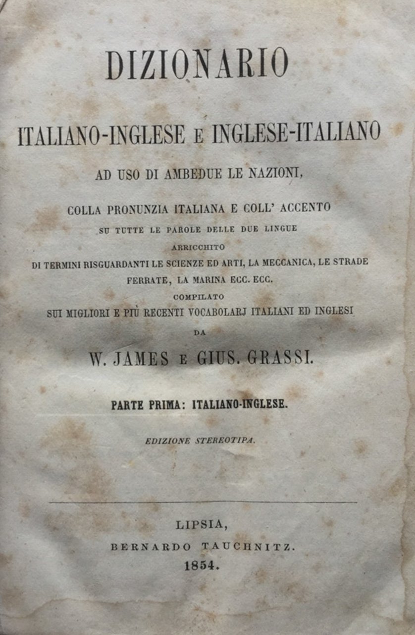 Dizionario italiano-inglese e inglese-italiano ad uso di ambedue le nazioni