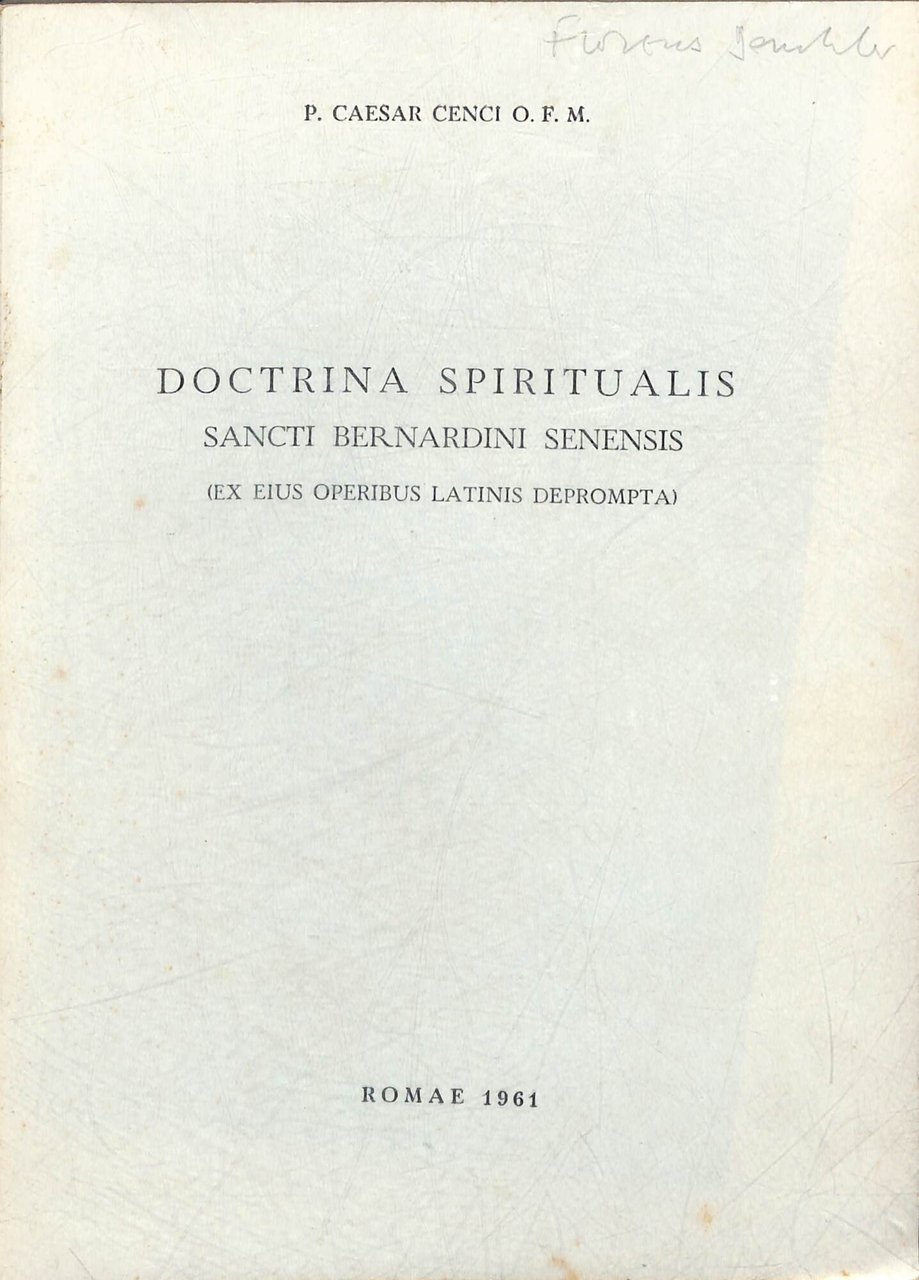 Doctrina spiritualis Sancti Bernardini Senensis (ex eius operibus latinis deprompta) | Immagine principale