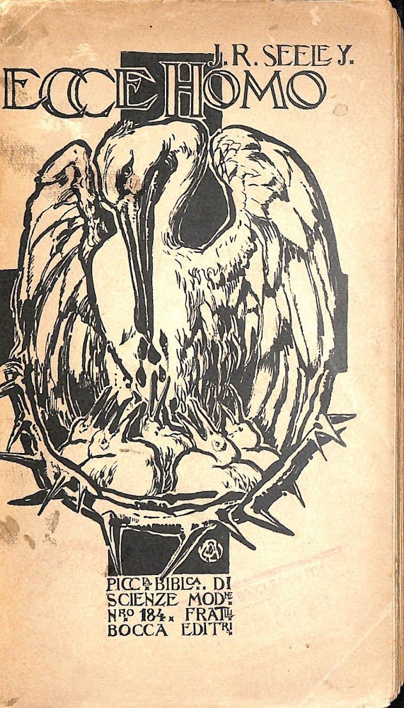 Ecce homo : un esame della vita e dell'opera di …