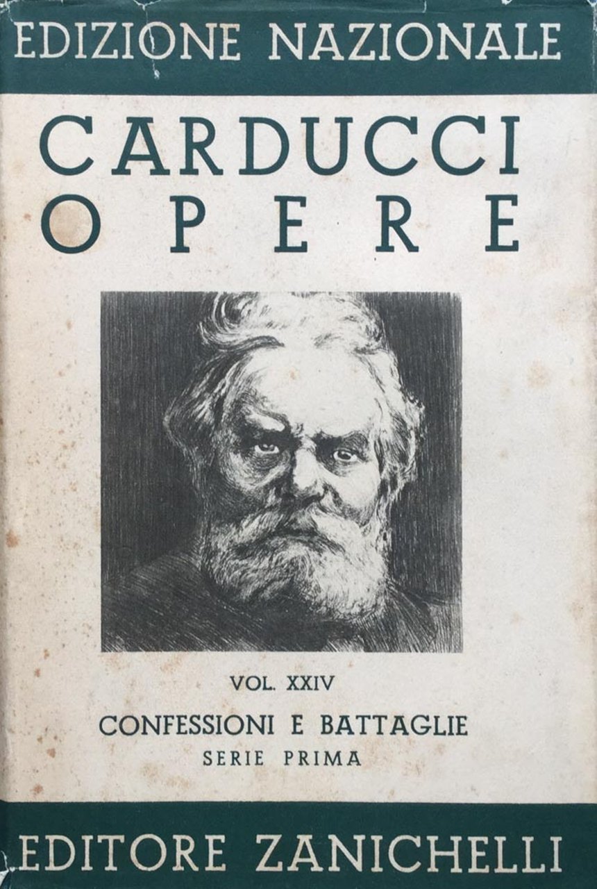 Edizione nazionale delle opere di Giosuè Carducci. Vol. XXIV : …