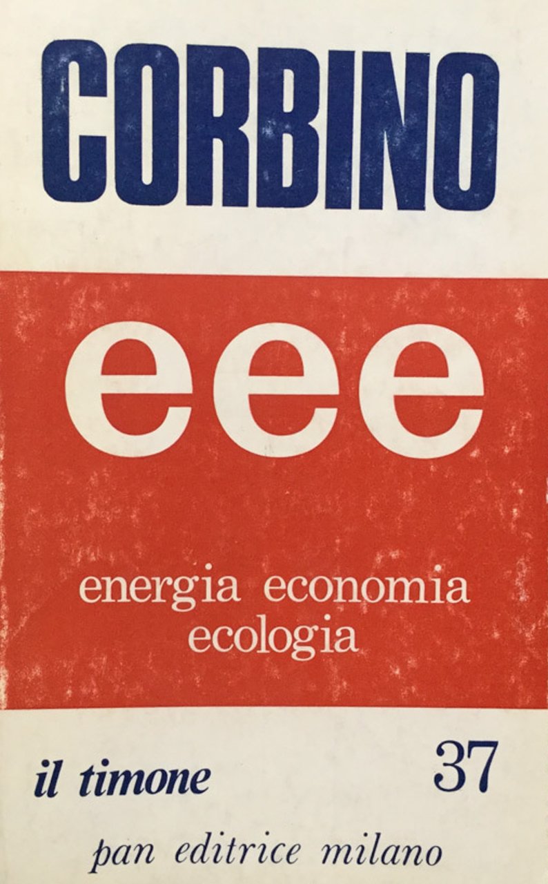 Eee. Energia economia ecologia
