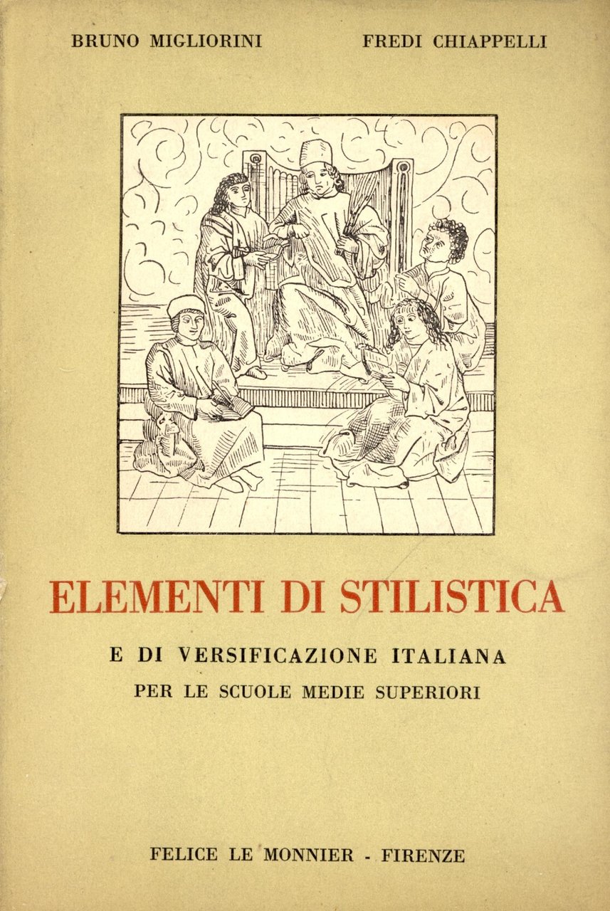 Elementi di stilistica e di versificazione italiana per le scuole …