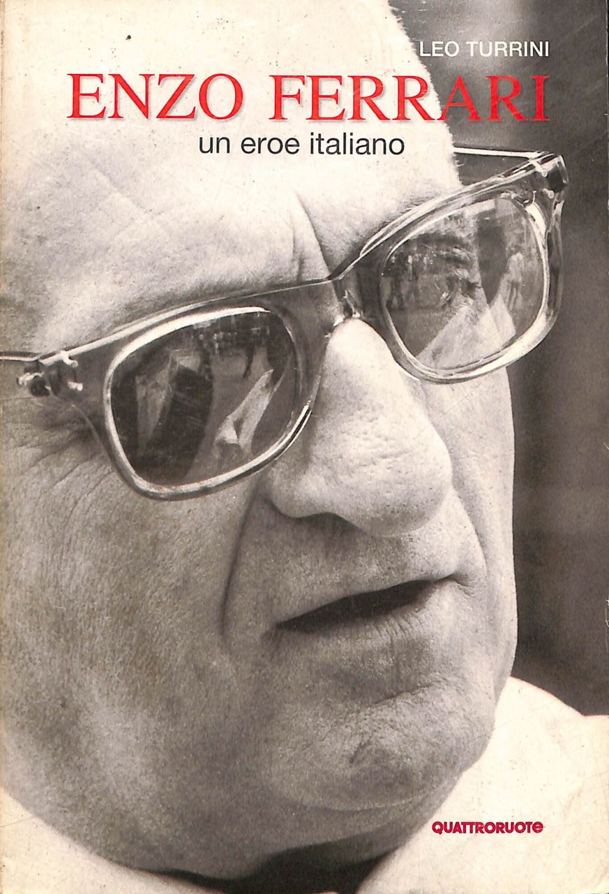 Enzo Ferrari : un eroe italiano