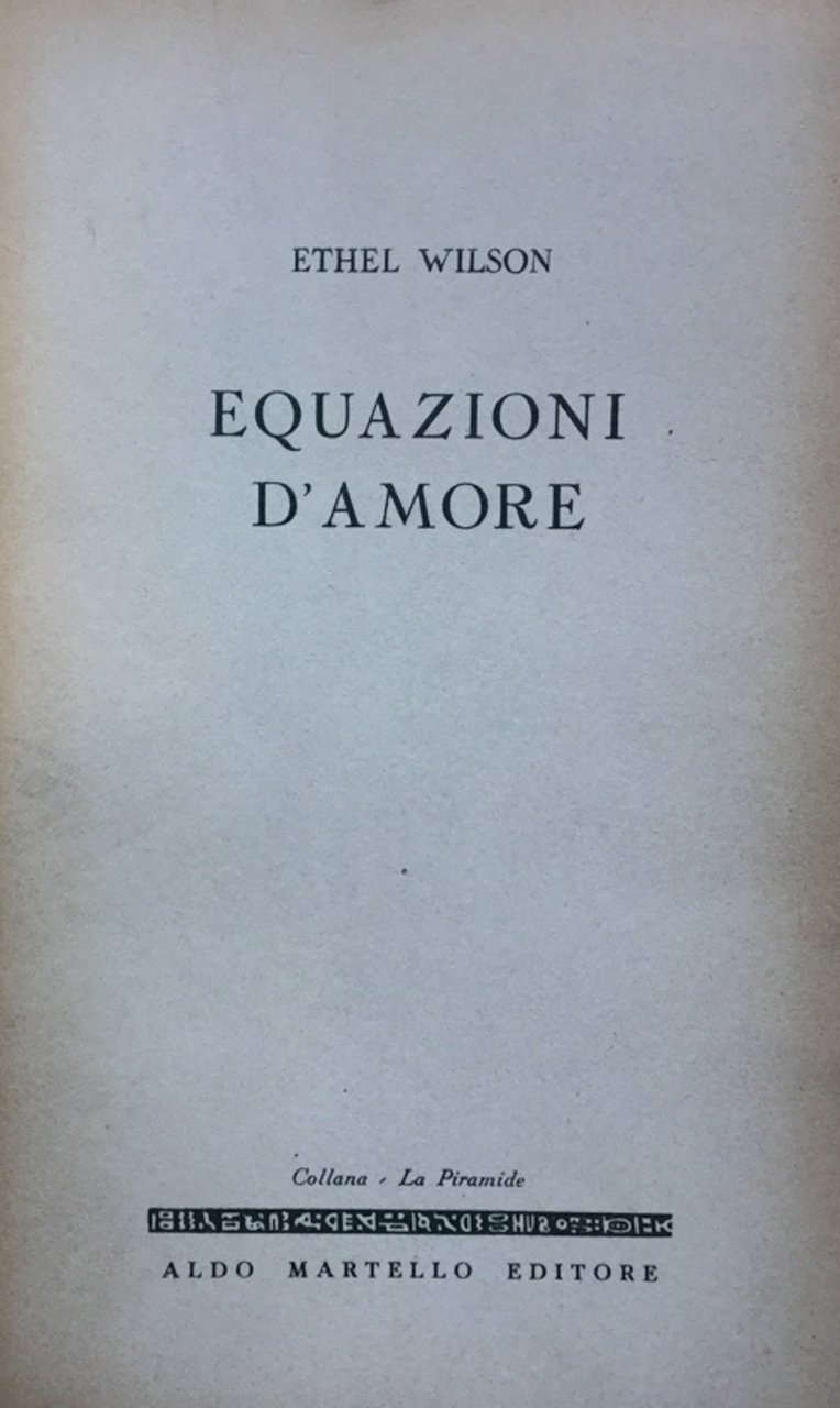 Equazioni d'amore. (trad. di Raffaella Lottieri).