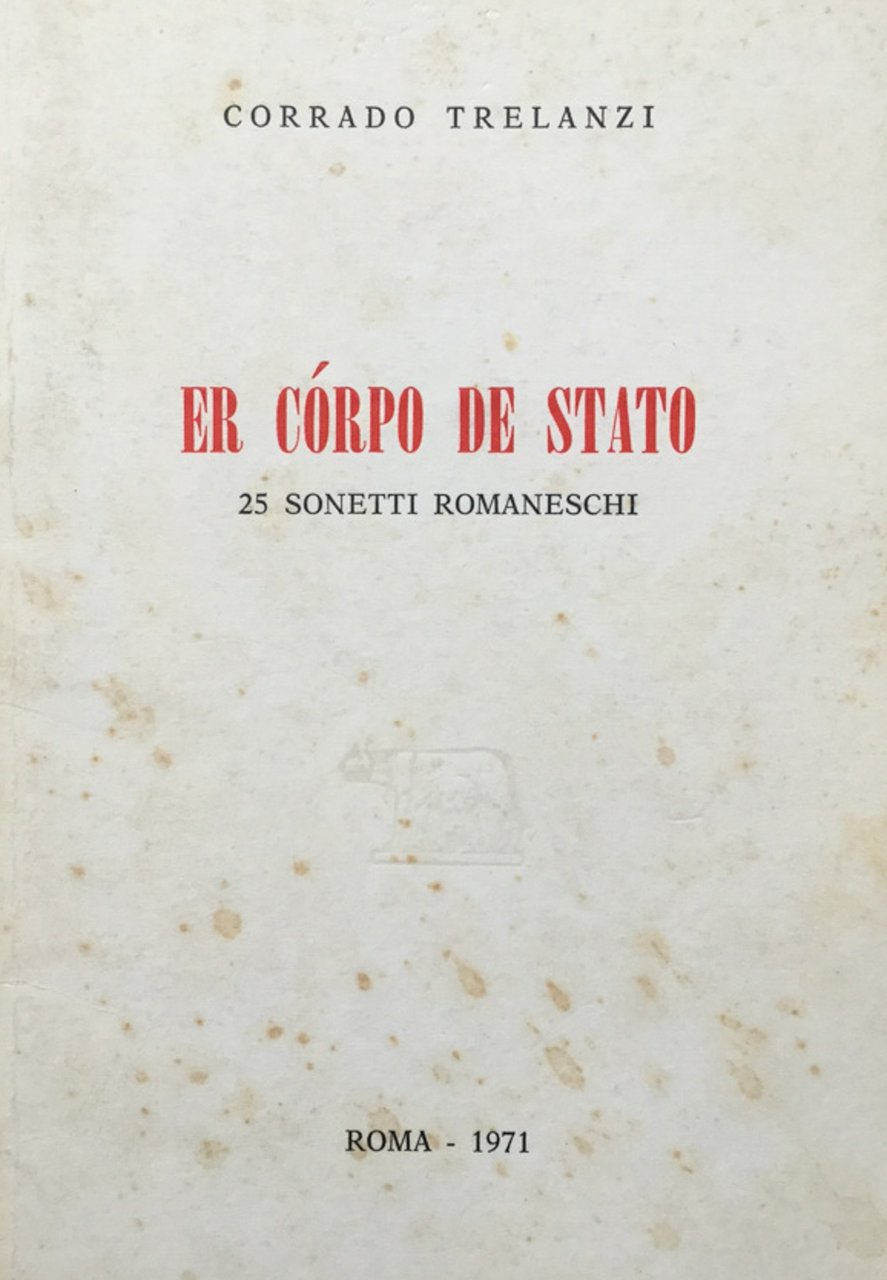 Er còrpo de Stato. 25 sonetti romaneschi