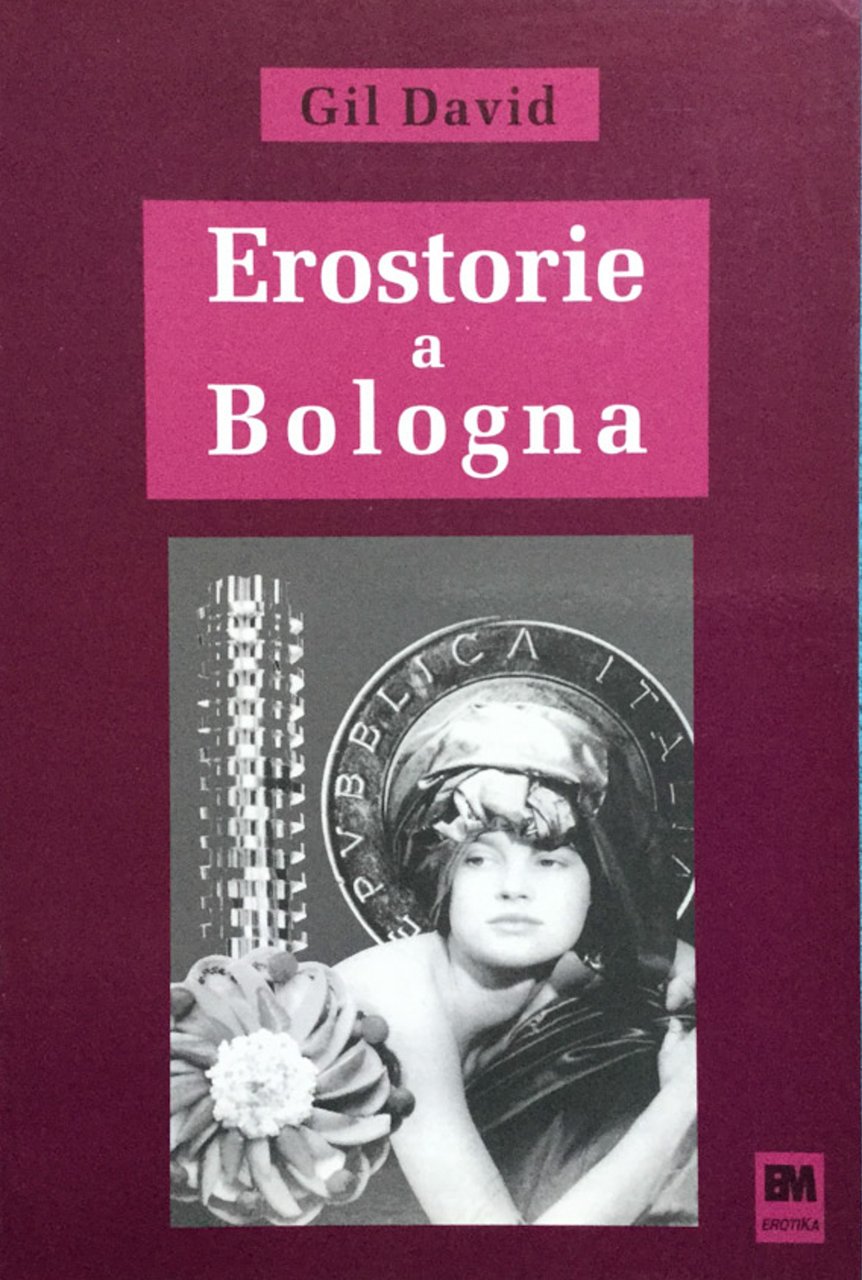 Erostorie a Bologna