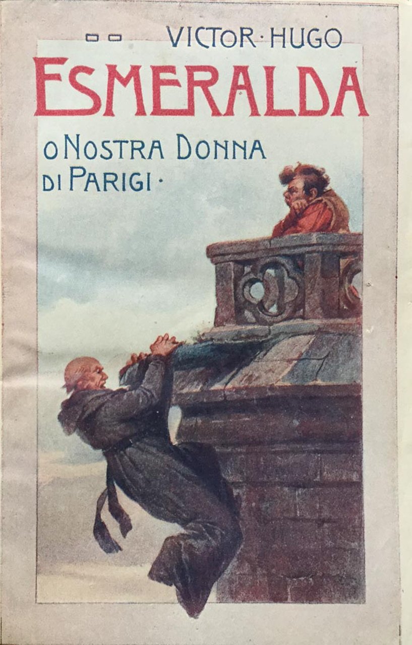 Esmeralda o la Cattedrale di Parigi. Vol 2