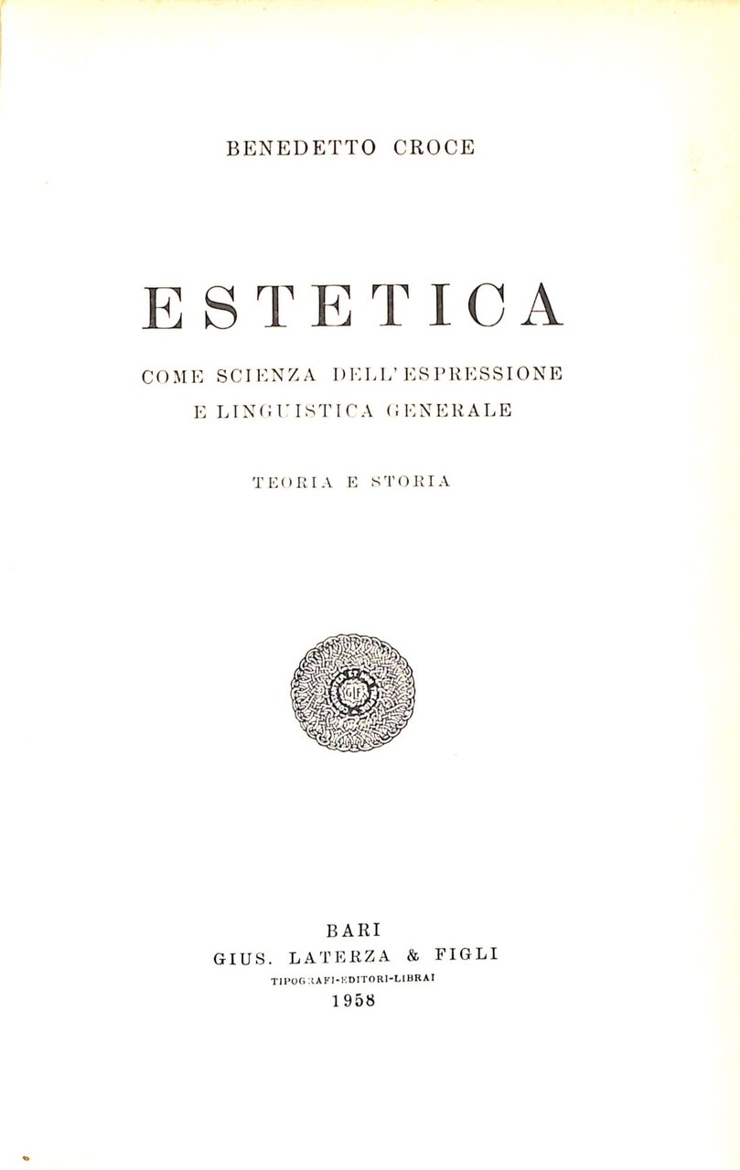 Estetica come scienza dell'espressione e linguistica generale : teoria e … | Immagine principale