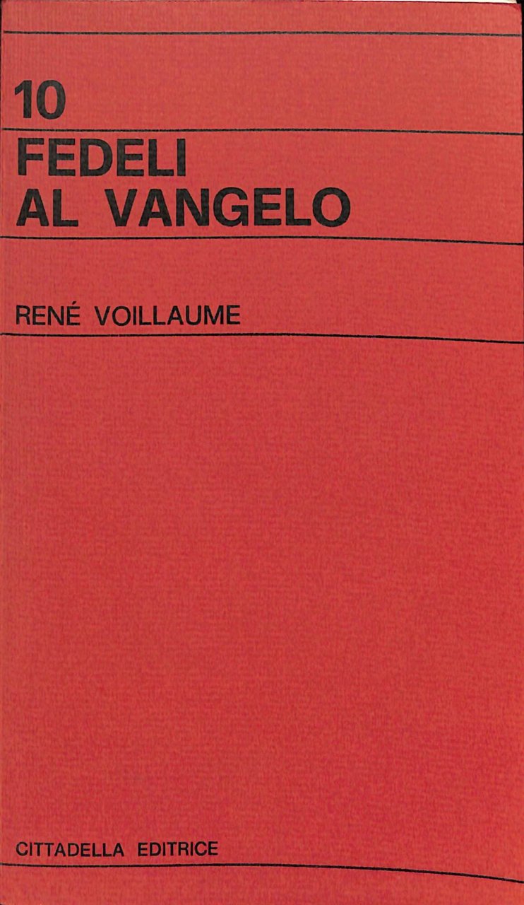 Fedeli al Vangelo