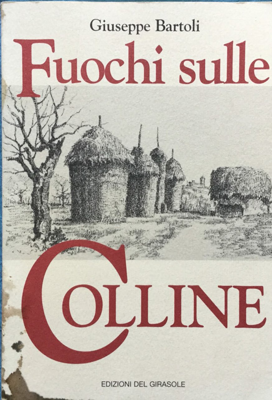 Fuochi sulle colline