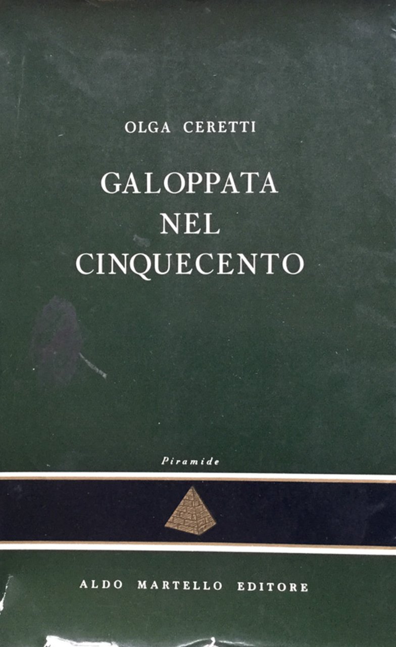 Galoppata nel Cinquecento.