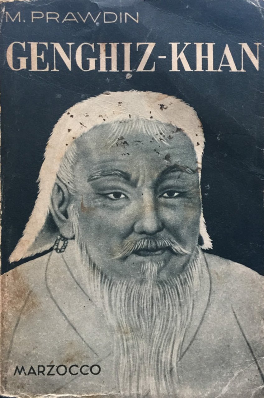 Genghiz - Khan. I cavalieri della steppa alla conquista del …