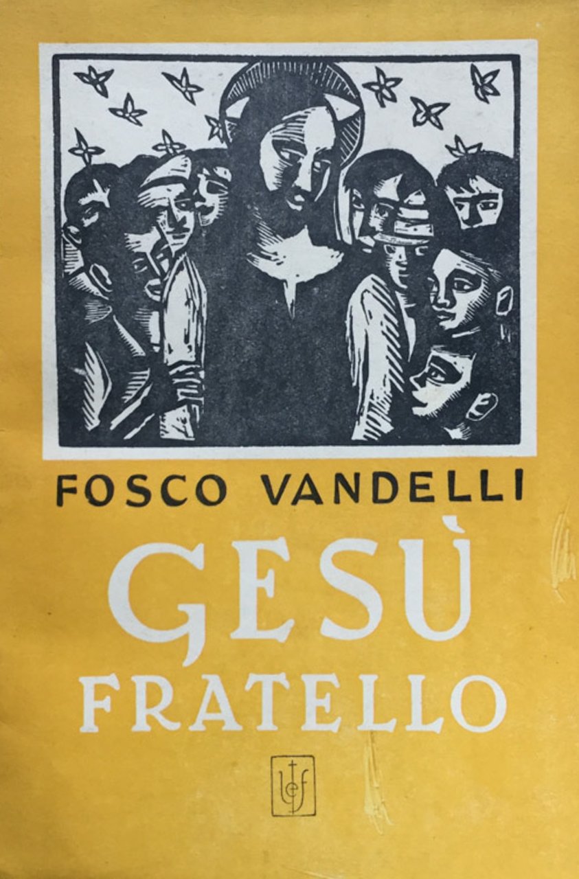 Gesu fratello. Testo di religione per le scuole d'avviamento. Volume …