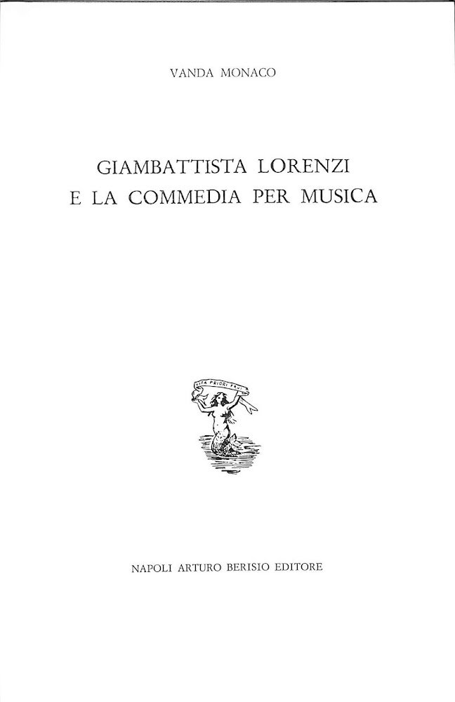 Giambattista Lorenzi e la commedia per musica