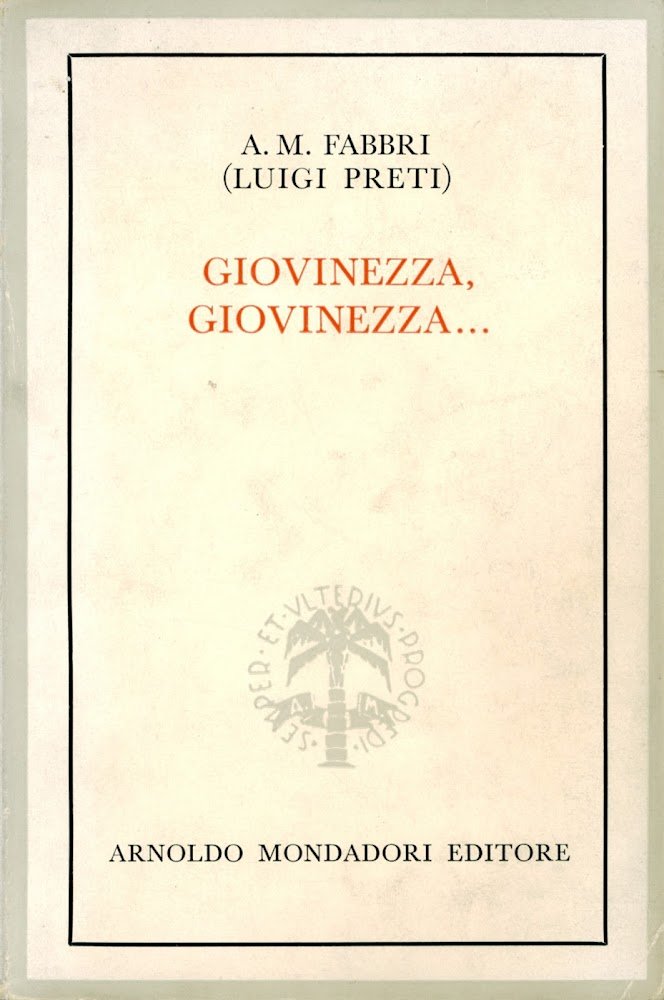 Giovinezza, giovinezza...