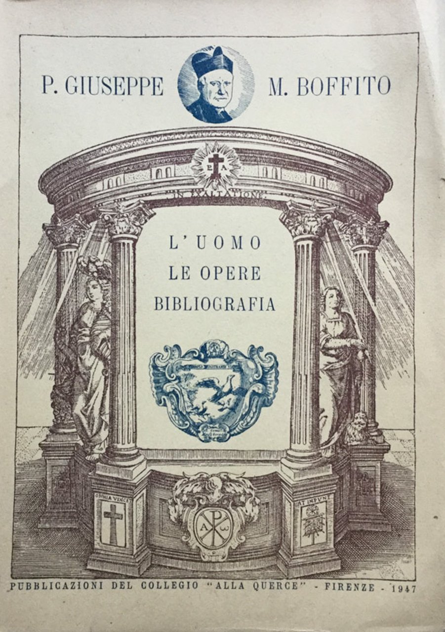 Giuseppe M. Boffito, barnabita. L'uomo-le opere-bibliografia