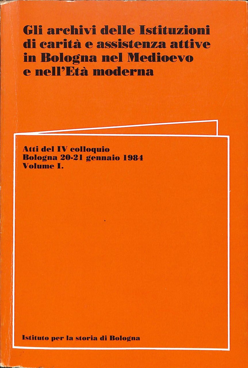 Gli archivi delle Istituzioni di carità e assistenza attive in … | Immagine principale