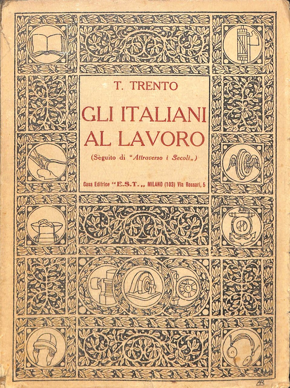 Gli italiani al lavoro : libro di storia per la …