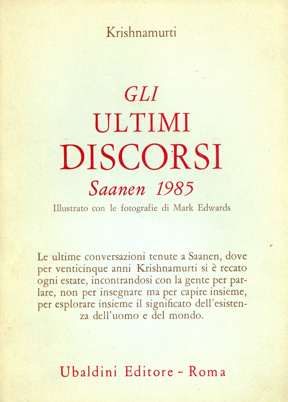 Gli ultimi discorsi. Saanen 1985