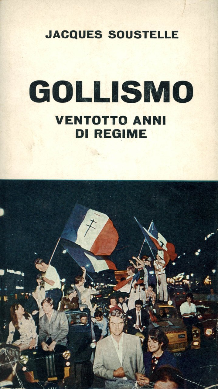 Gollismo. Ventotto anni di regime | Immagine principale