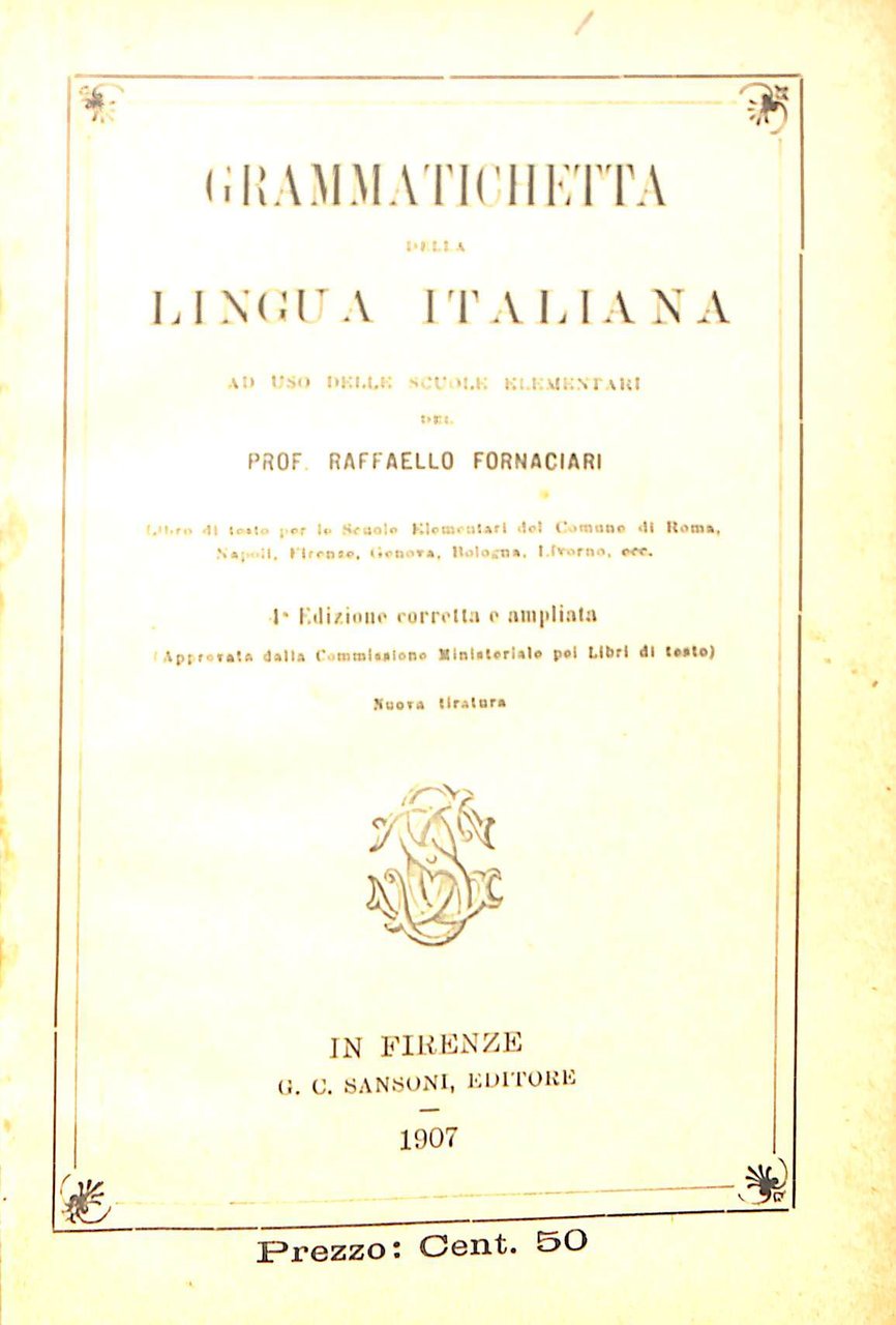 Grammatica Italiana. Raccolta di varie grammatiche della lingua italiana